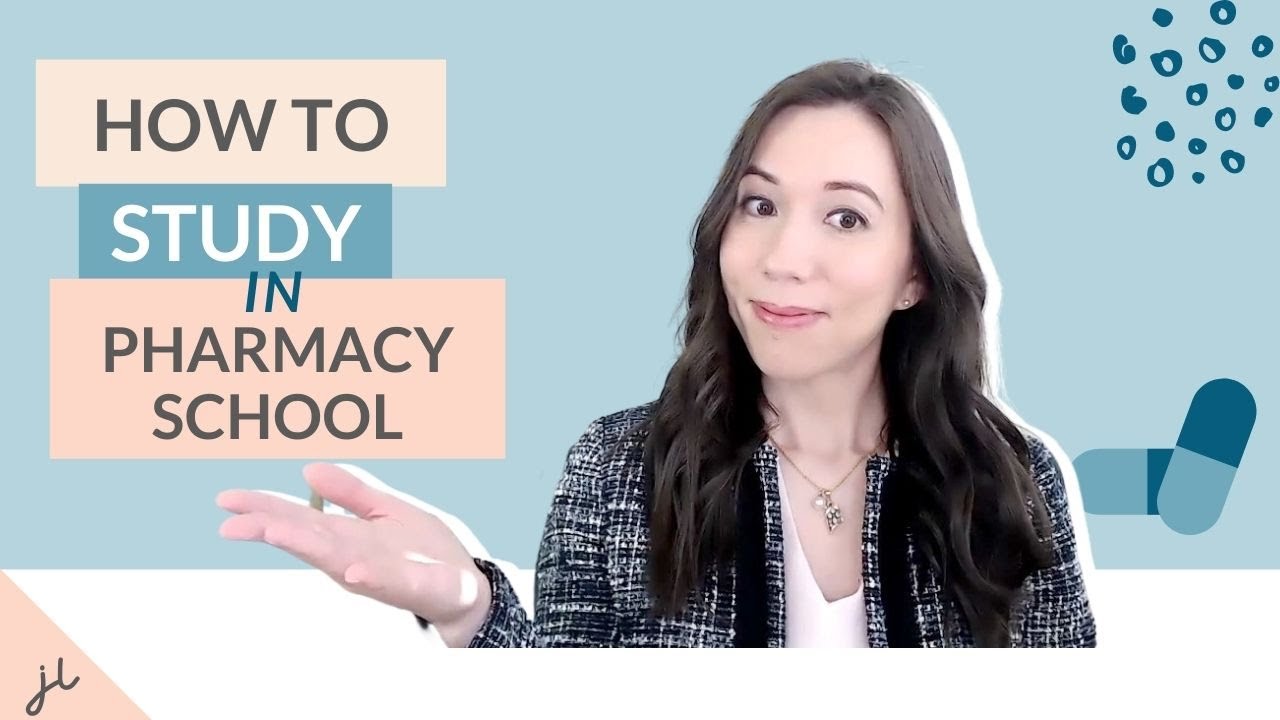 How to Study Effectively in Pharmacy School